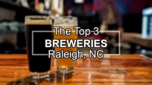 Top 3 Breweries in Raleigh, NC. Image of two beers at Burial in Raleigh, NC